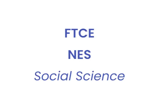 FTCE NES Social Science