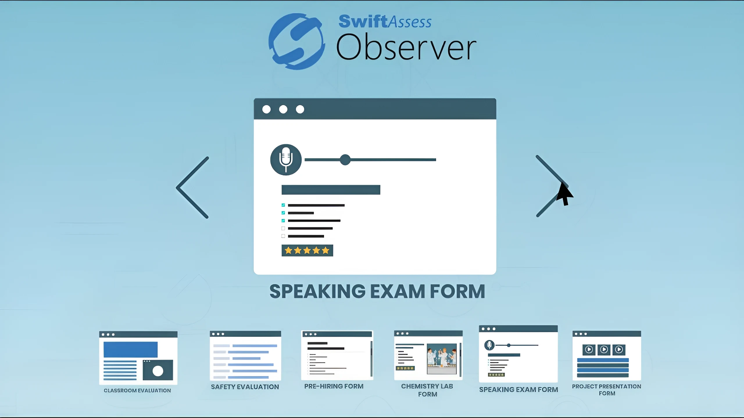 SwiftAssess Observer Comprehensive Mobile Solution for Education